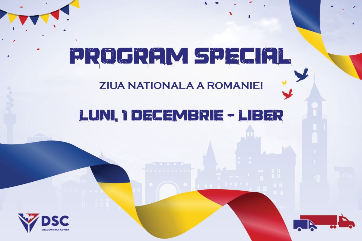 PROGRAM SPECIAL - 1 DECEMBRIE